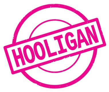 Holigan metin, pembe daire basit damga yazılmış.