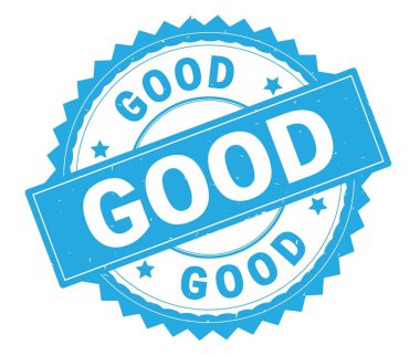 İyi mavi metin damgası, zig zag kenarlıklı yuvarlak.