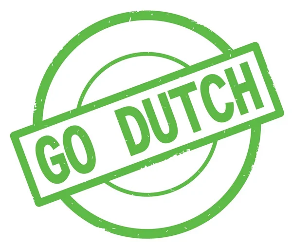 GO DutCH текст, написанный на зеленом простом круге штамп . — стоковое фото