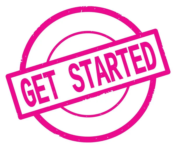 GET STARTED text, written on pink simple circle stamp.