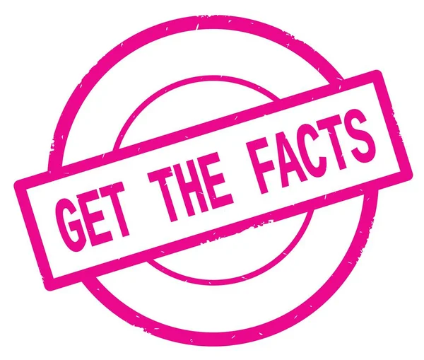 GET THE FACTS text, written on pink simple circle stamp.