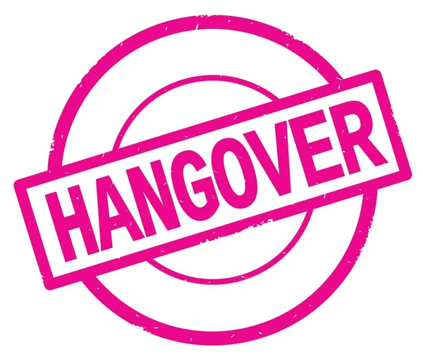 HANGOVER texto, escrito en rosa sello círculo simple . — Foto de Stock