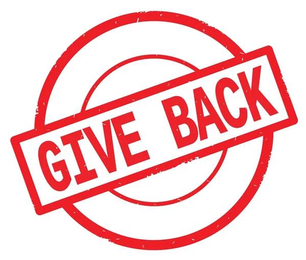 GIVE BACK text, written on red simple circle stamp.
