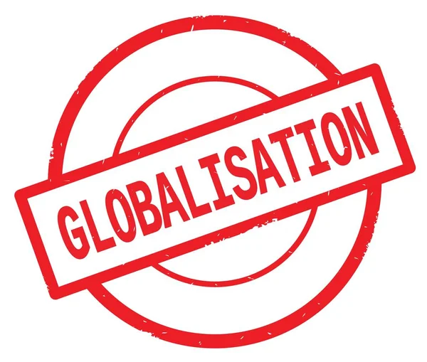 GLOBALIZACIÓN texto, escrito en rojo simple círculo sello . — Foto de Stock