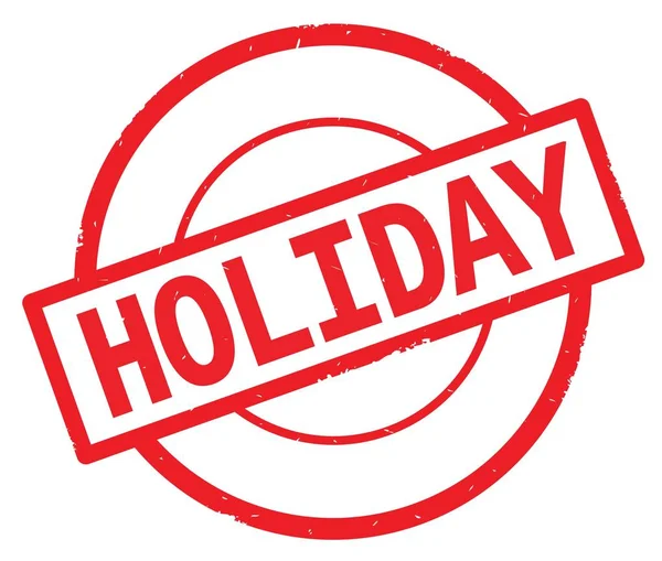 Holiday tekst, napisany na znaczku czerwone kółko proste. — Zdjęcie stockowe