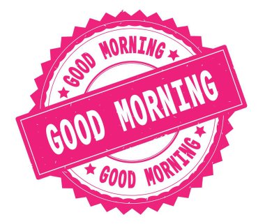 Günaydın pembe metin yuvarlak damga, zig zag kenarlıklı.