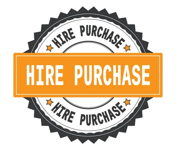 HIRE PURCHASE text on grey and orange round stamp, with zig zag — Stock Photo, Image