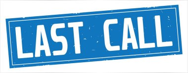 Son çağrı metni, tam mavi dikdörtgen damgası.