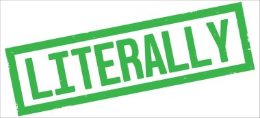 Kelimenin tam anlamıyla metin, yeşil dikdörtgen kenarlık damgası.