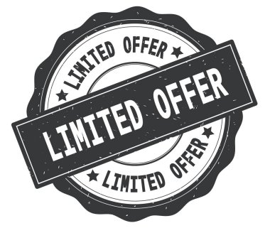 Gri yuvarlak rozet yazılmış sınırlı teklif metni.