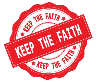 Kırmızı yuvarlak rozet yazılı Faith metni koru.