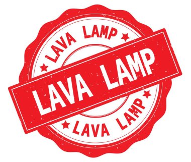 Lav lambası kırmızı yuvarlak rozet yazılmış metni,.