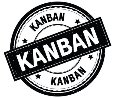 Yazılı metin siyah yuvarlak lastik damgası Kanban.