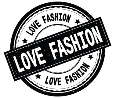 Aşk moda siyah yuvarlak pencere boyutu üzerinde yazılı metin.