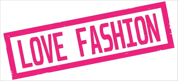 Love Fashion Text, auf rosa Rechteck-Randstempel. — Stockfoto