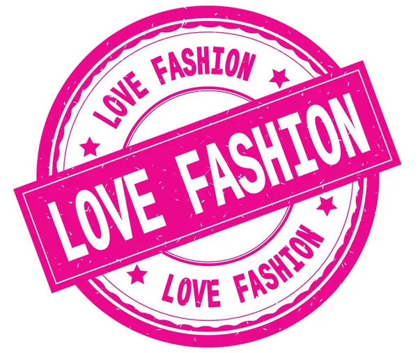 Älskar mode, skriven text på rosa runda gummistämpel. — Stockfoto