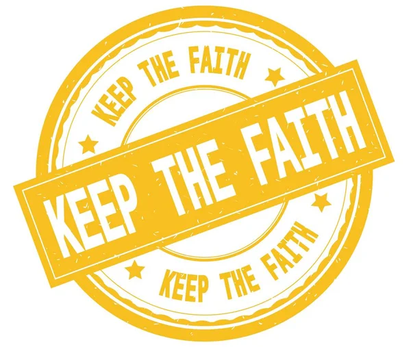 Keep the faith, geschriebener Text auf gelbem runden Gummistempel. — Stockfoto