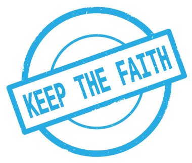 Camgöbeği basit daire damgası yazılı Faith metni koru.