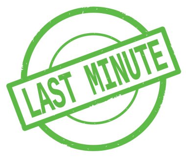 Son dakika metin, yeşil daire basit damga yazılmış.