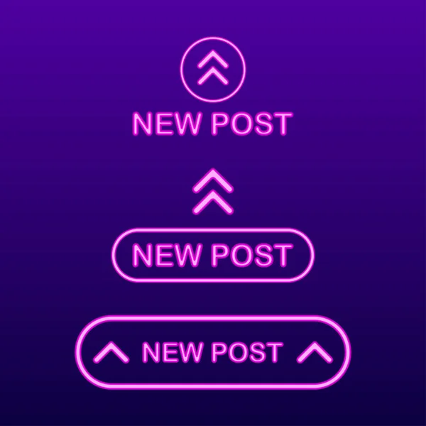 Neuer Post Neon-Text. Social-Media-Buttons. Vektoraktiendarstellung — Stockvektor