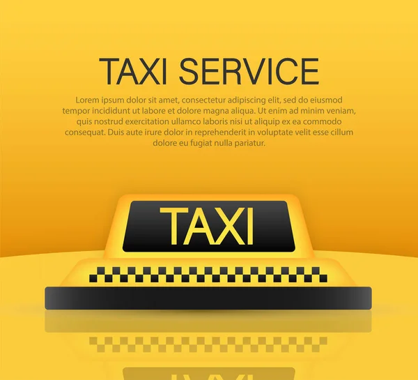 Concepto de servicio de taxi. El techo del taxi. Banner amarillo, cartel o volante plantilla de fondo. Ilustración de stock vectorial . — Archivo Imágenes Vectoriales