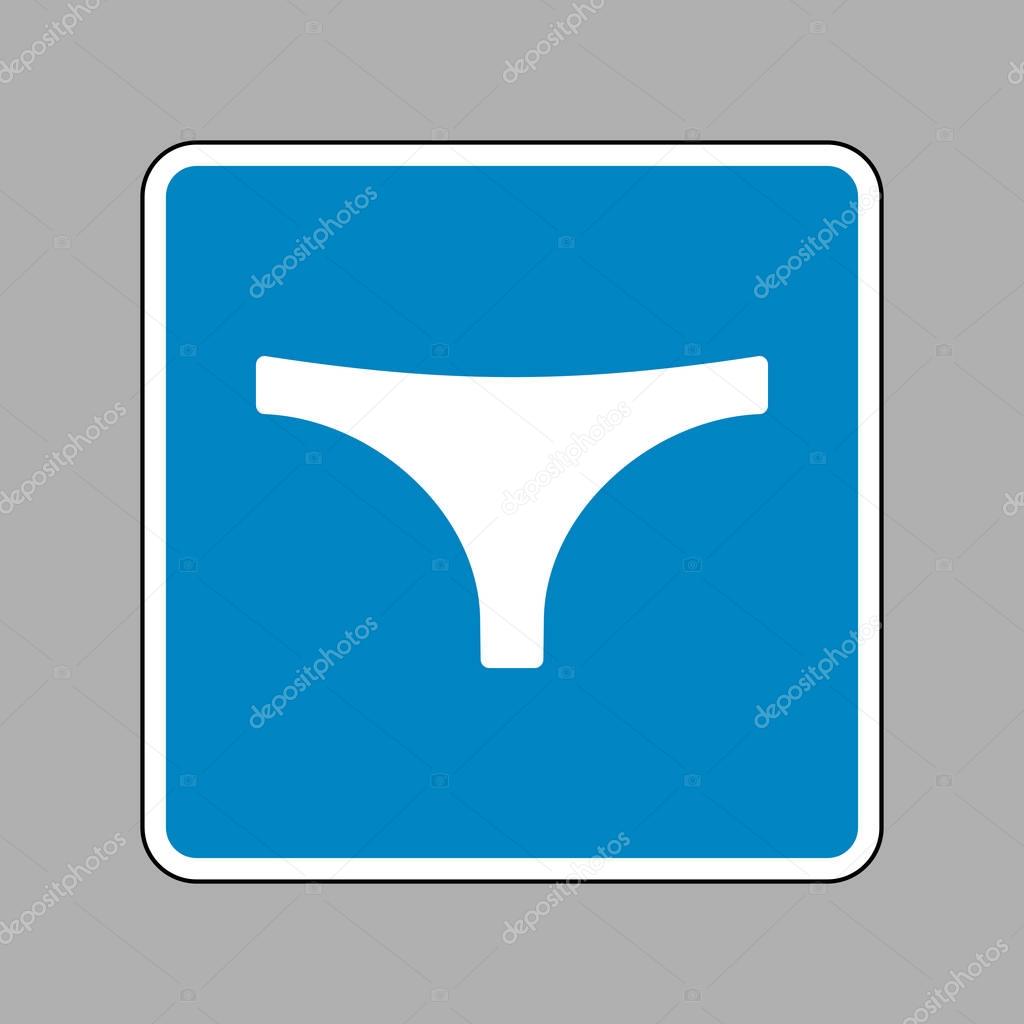 Womens panties sign. White icon on blue sign as background.