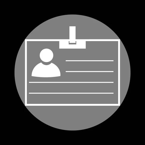 Cartel de identificación. Icono blanco en círculo gris en el fondo negro. Cir. — Vector de stock