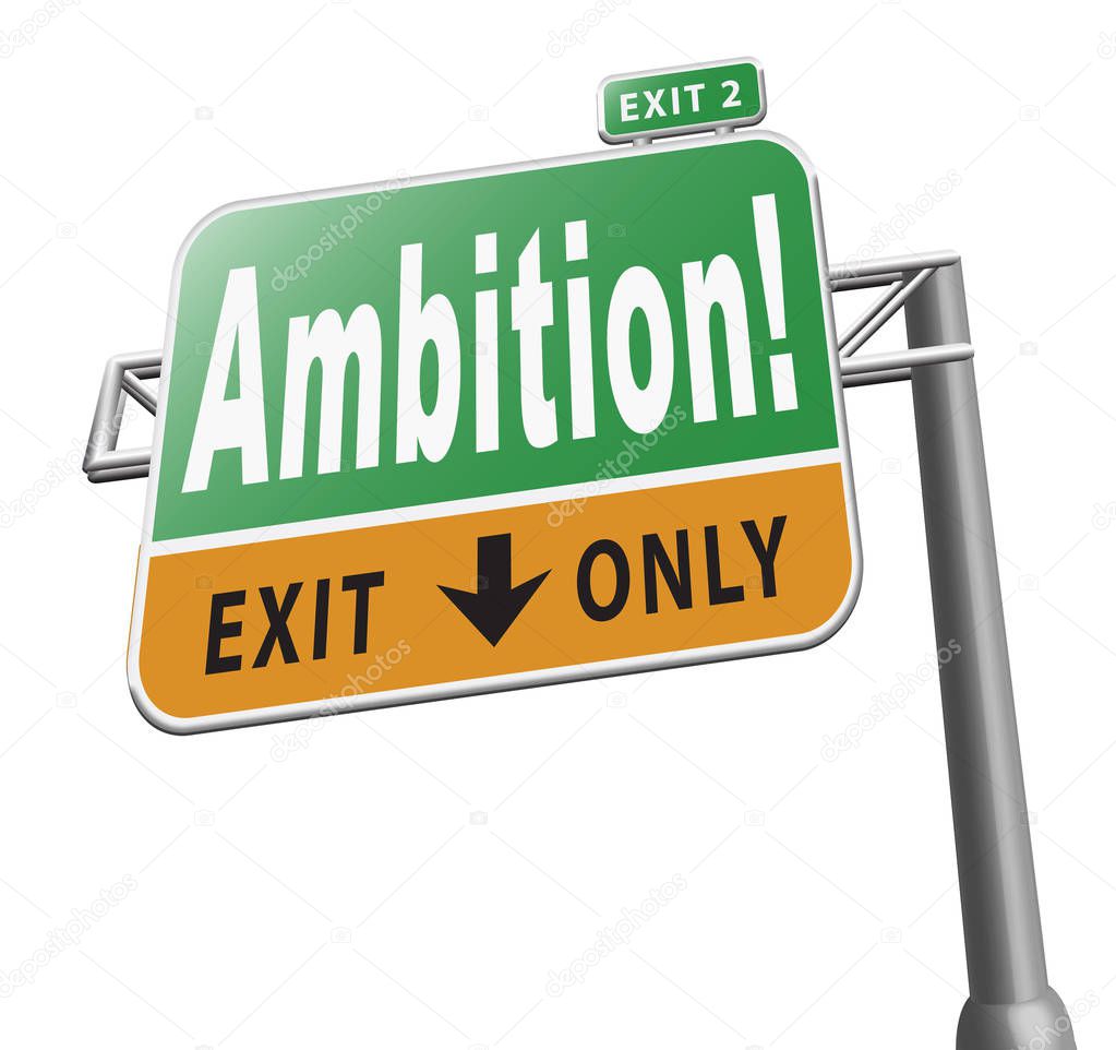 ambition and goals