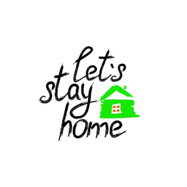 Evde kalalım. El yazısıyla fırçayla yazılmış vektör alıntısı. Vektör