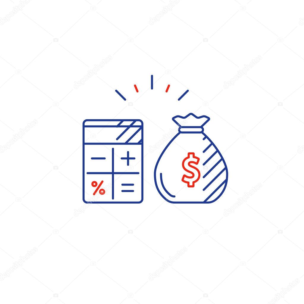 Savings account, financial audition, finance management, budget planning concept, project money bag, estimate investment risks, business analytics, loan calculation, vector mono line icon