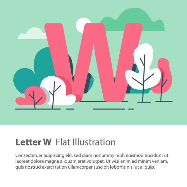 Dekoratif alfabesi, harf W çiçek arka plan, park ağaçlar, basit bir yazı, eğitim kavramı — Stok Vektör