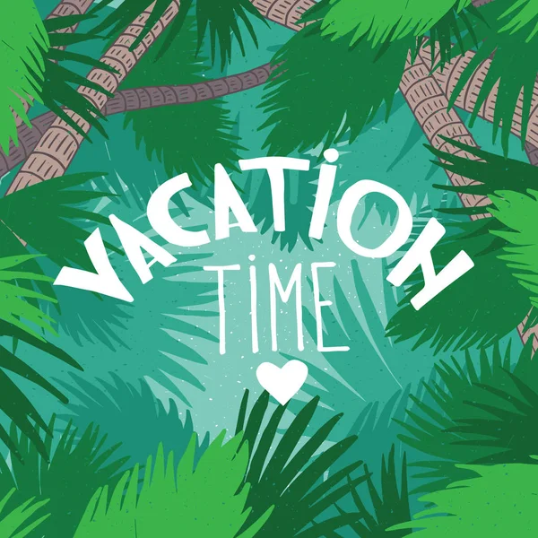 Karte mit Palmen und Schriftzug Urlaubszeit — Stockvektor