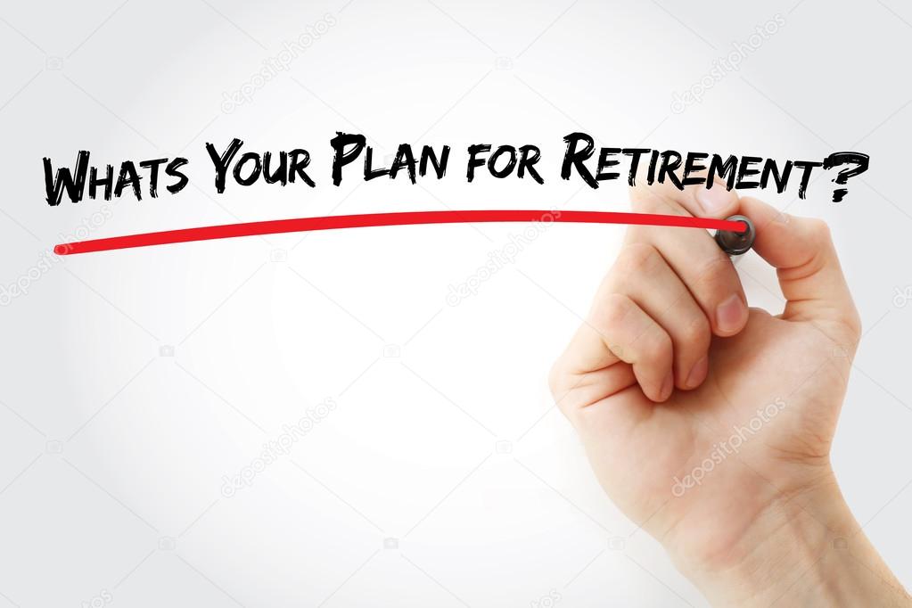 Hand writing Whats Your Plan for Retirement?