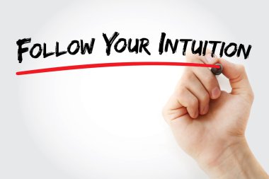 Hand writing Follow Your Intuition with marker clipart