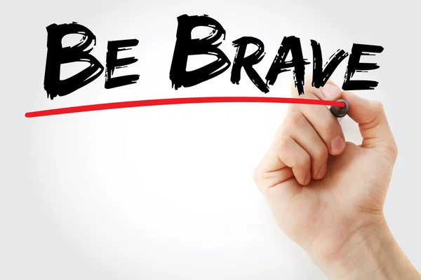 Hand writing Be Brave with marker — Stock Photo, Image
