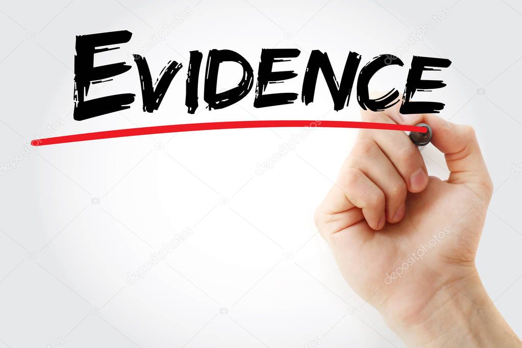 Hand writing Evidence with marker