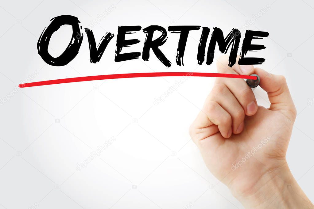 Hand writing Overtime with marker