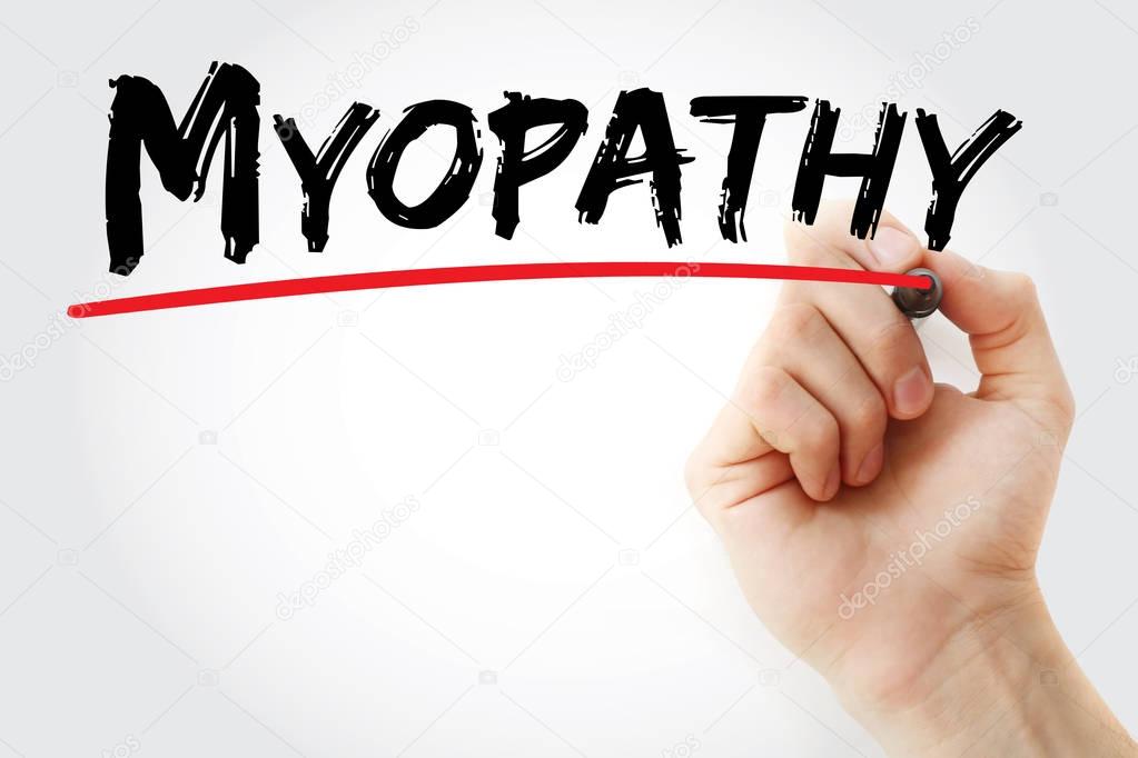 Hand writing Myopathy with marker