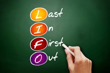 LIFO son olarak ilk dışarı el çekilmiş