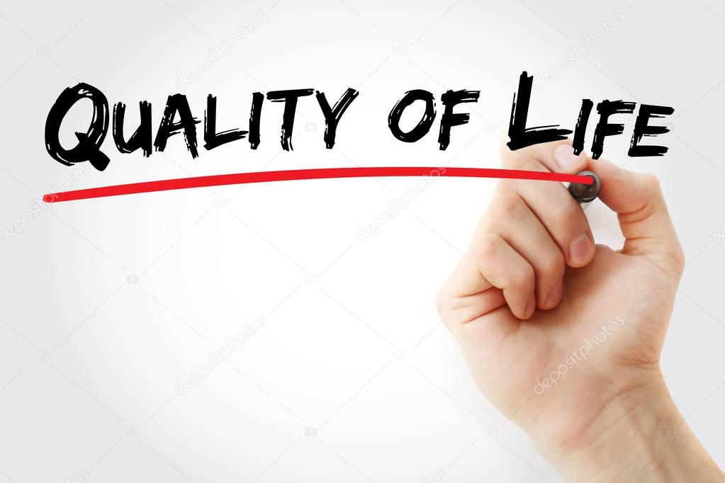 Hand writing Quality of life with marker