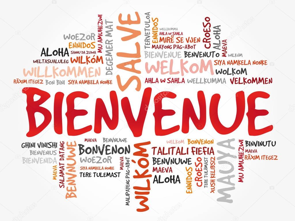 Bienvenue (Welcome in French)