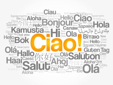 Ciao (Merhaba tebrik İtalyanca) kelime bulutu