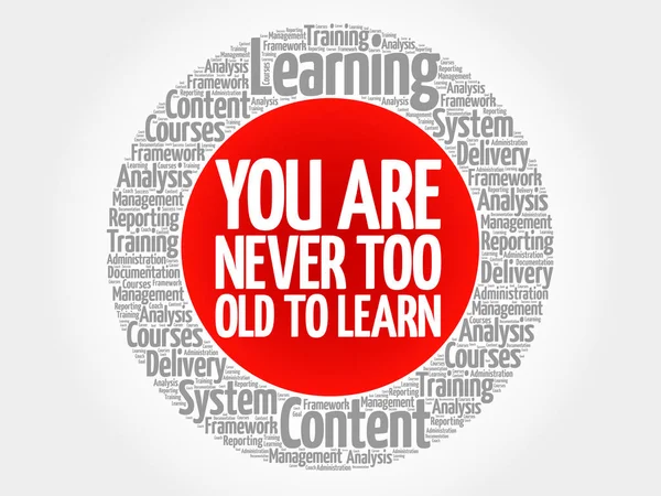 Nunca eres demasiado viejo para aprender círculo — Archivo Imágenes Vectoriales
