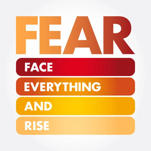 FEAR - Face Everything And Rise acronym — Stock Vector