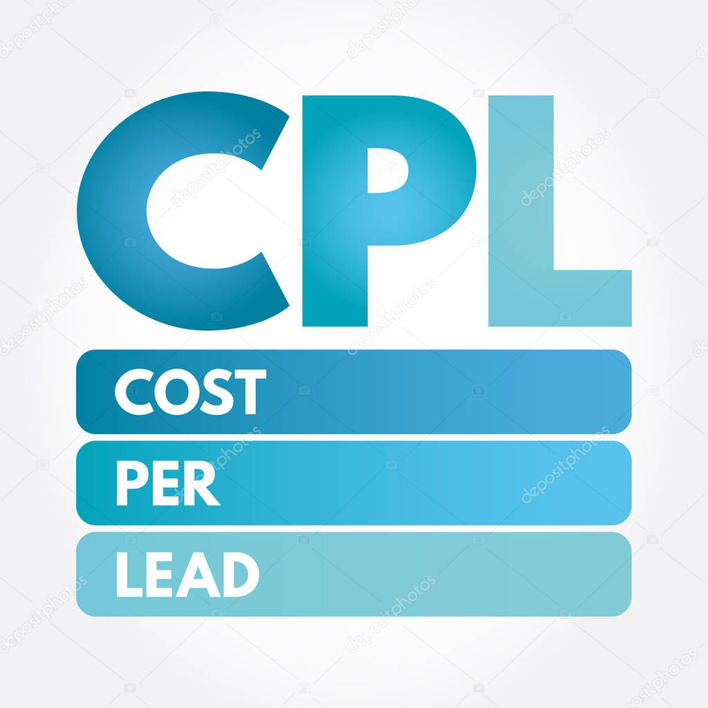 CPL - Cost Per Lead acronym