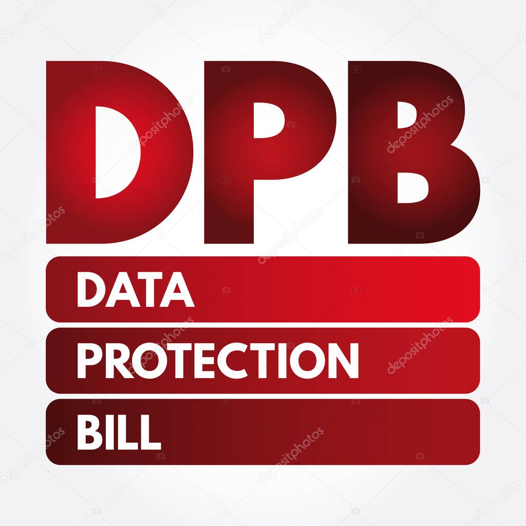 DPB - Data Protection Bill acronym