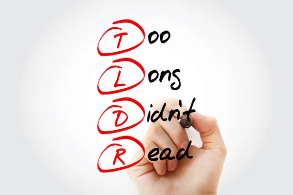 TLDR - Too Long Didn\'t Read acronym