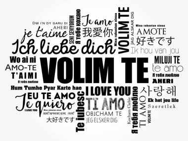 Volim te (I Love You in Croatian) dünyanın farklı dillerinde kelime bulutu
