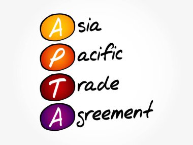APTA - Asya Pasifik Ticaret Anlaşması kısaltması, iş kavramı geçmişi
