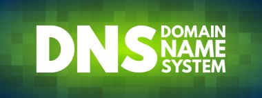 DNS - Alan Adı Sistem kısaltması, teknoloji kavramı arkaplanı